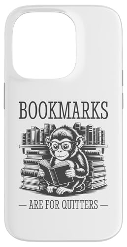 Bookmarks Are For Quitters Hülle für iPhone 14 Pro Bookmarks Are For Quitters Hülle für iPhone 14 Pro von Bookmarks Are For Quitters
