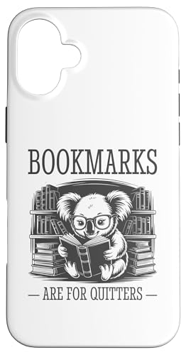 Bookmarks Are For Quitters Hülle für iPhone 16 Plus Bookmarks Are For Quitters Hülle für iPhone 16 Plus von Bookmarks Are For Quitters
