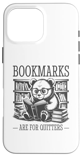 Bookmarks Are For Quitters Hülle für iPhone 16 Pro Max Bookmarks Are For Quitters Hülle für iPhone 16 Pro Max von Bookmarks Are For Quitters