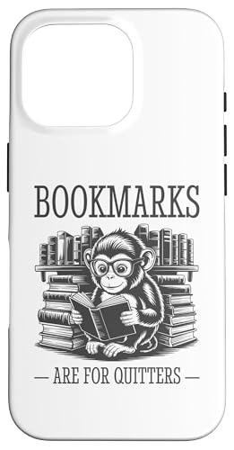 Bookmarks Are For Quitters Hülle für iPhone 16 Pro Bookmarks Are For Quitters Hülle für iPhone 16 Pro von Bookmarks Are For Quitters