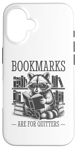 Bookmarks Are For Quitters Hülle für iPhone 16 Bookmarks Are For Quitters Hülle für iPhone 16 von Bookmarks Are For Quitters