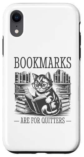 Bookmarks Are For Quitters Hülle für iPhone XR Bookmarks Are For Quitters Hülle für iPhone XR von Bookmarks Are For Quitters
