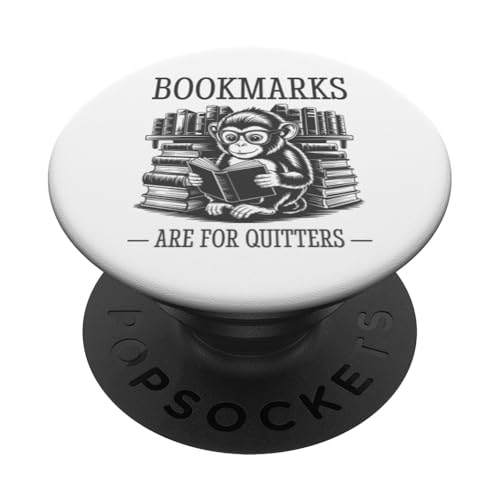 Bookmarks Are For Quitters PopSockets Klebender PopGrip von Bookmarks Are For Quitters