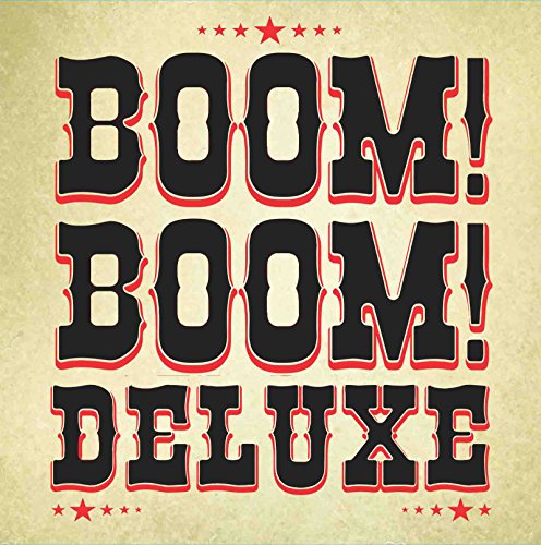 Boom! Boom! Deluxe (LP, 10inch) von Boom! Boom! Deluxe