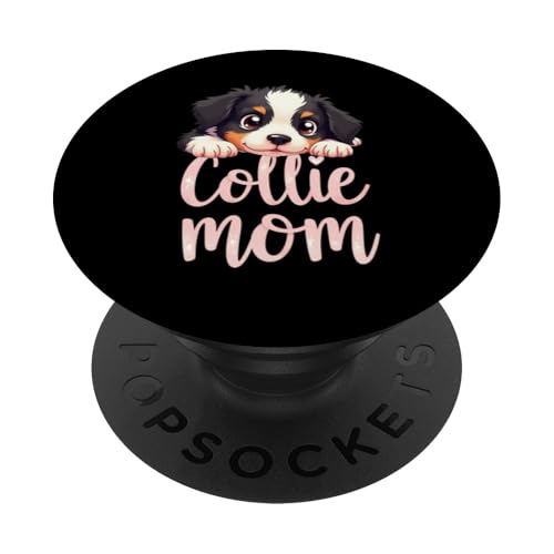 Border Collie Mama Hund Border Collie Mama Süßer Welpe PopSockets Klebender PopGrip Border Collie Mama Hund Border Collie Mama Süßer Welpe PopSockets Klebender PopGrip von Border Collie Fun Designs