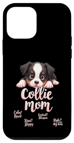 Lustiges Collie Mom Dog Border Collie Mama Humor Zitat Hülle für iPhone 12 mini von Border Collie Fun Designs