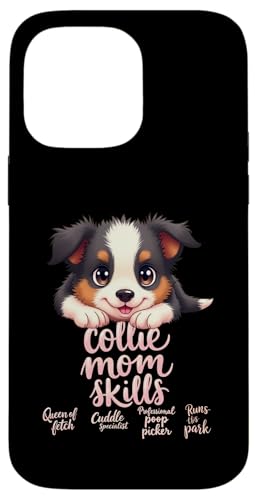 Lustiges Collie Mom Dog Border Collie Mama Humor Zitat Hülle für iPhone 14 Pro Max Lustiges Collie Mom Dog Border Collie Mama Humor Zitat Hülle für iPhone 14 Pro Max von Border Collie Fun Designs