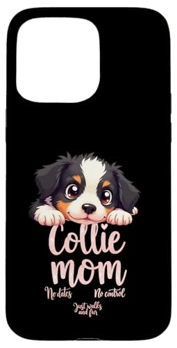 Lustiges Collie Mom Dog Border Collie Mama Humor Zitat Hülle für iPhone 15 Pro Max Lustiges Collie Mom Dog Border Collie Mama Humor Zitat Hülle für iPhone 15 Pro Max von Border Collie Fun Designs