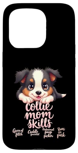 Lustiges Collie Mom Dog Border Collie Mama Humor Zitat Hülle für iPhone 15 Pro Lustiges Collie Mom Dog Border Collie Mama Humor Zitat Hülle für iPhone 15 Pro von Border Collie Fun Designs