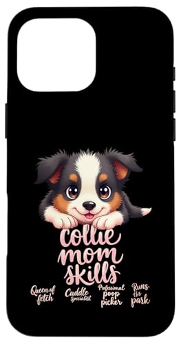 Lustiges Collie Mom Dog Border Collie Mama Humor Zitat Hülle für iPhone 16 Pro Max Lustiges Collie Mom Dog Border Collie Mama Humor Zitat Hülle für iPhone 16 Pro Max von Border Collie Fun Designs