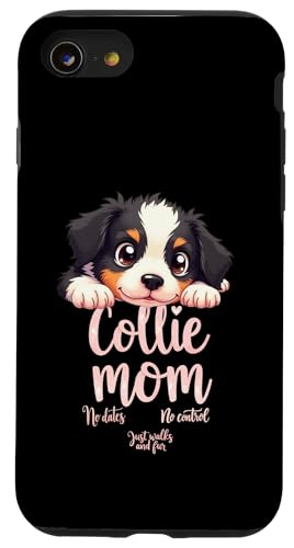Lustiges Collie Mom Dog Border Collie Mama Humor Zitat Hülle für iPhone SE (2020) / 7 / 8 von Border Collie Fun Designs