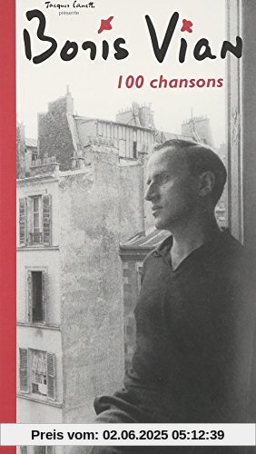100 Chansons 100 Chansons von Boris Vian