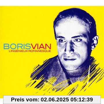 L'ingenieux Romanesque L'ingenieux Romanesque von Boris Vian