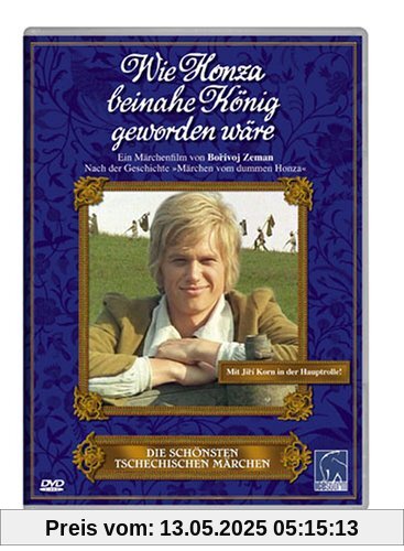 Wie Honza beinahe König geworden wäre von Borivoj Zeman