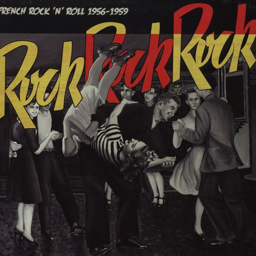 Rock Rock Rock-French Rock'N'Roll 1956-59 [Vinyl LP] von Born Bad / Cargo