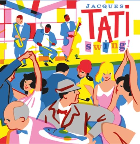Swing! (Jacque Tatis Ost) [Vinyl LP] von Born Bad / Cargo