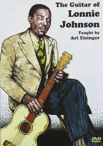 The Guitar of Lonnie Johnson taught by Ari Eislinger [2 DVDs] von Bosworth Music GmbH