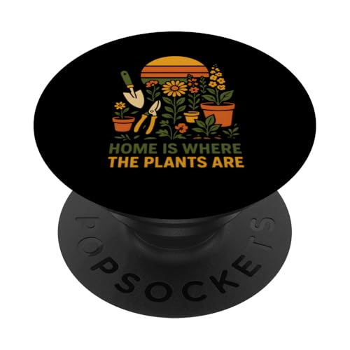 Gardening Home Is Where The Plants Are Vintage Damen PopSockets Klebender PopGrip Gardening Home Is Where The Plants Are Vintage Damen PopSockets Klebender PopGrip von Botanical Bliss - Vintage Gardening Apparel