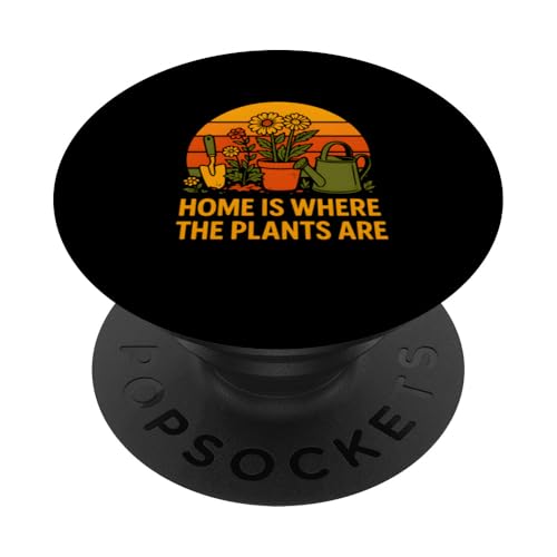 Gardening Home Is Where The Plants Are Vintage Damen PopSockets Klebender PopGrip Gardening Home Is Where The Plants Are Vintage Damen PopSockets Klebender PopGrip von Botanical Bliss - Vintage Gardening Apparel