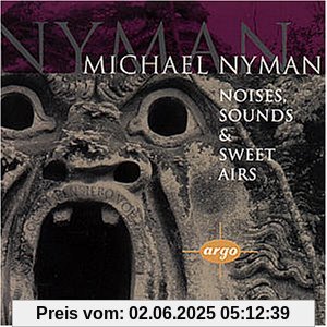 Noises, Sounds And Sweet Airs von Bott