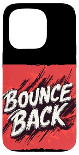 Cooles Bounce Back Logo für Mann und Frau Hülle für iPhone 15 Pro Cooles Bounce Back Logo für Mann und Frau Hülle für iPhone 15 Pro von Bounce Back Speech