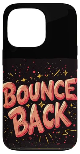 Schönes Rückprallzitat Outfit für Erwachsene und Kinder Hülle für iPhone 13 Pro Schönes Rückprallzitat Outfit für Erwachsene und Kinder Hülle für iPhone 13 Pro von Bounce Back Speech
