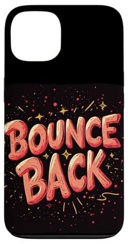 Schönes Rückprallzitat Outfit für Erwachsene und Kinder Hülle für iPhone 13 Schönes Rückprallzitat Outfit für Erwachsene und Kinder Hülle für iPhone 13 von Bounce Back Speech