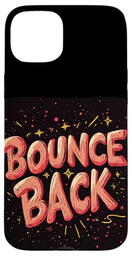 Schönes Rückprallzitat Outfit für Erwachsene und Kinder Hülle für iPhone 15 Plus von Bounce Back Speech