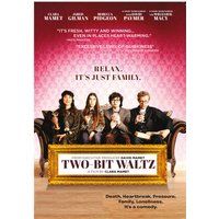 Two-Bit Waltz Two-Bit Waltz von Bounty Films