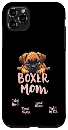 Lustiger Boxer Mama Hund Boxer Mama Humor Zitat Hülle für iPhone 11 Pro Max von Boxer Dog Fun Designs