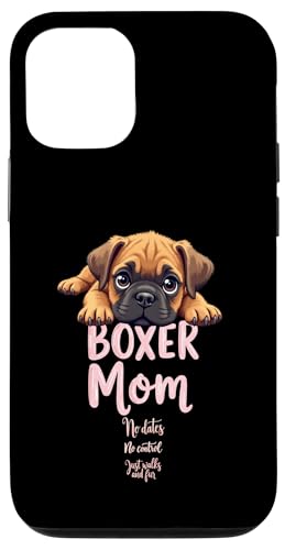 Lustiger Boxer Mama Hund Boxer Mama Humor Zitat Hülle für iPhone 12/12 Pro von Boxer Dog Fun Designs