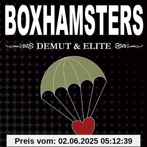 Demut & Elite von Boxhamsters