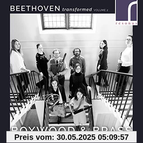 Beethoven Transformed,Vol.2 Beethoven Transformed,Vol.2 von Boxwood & Brass