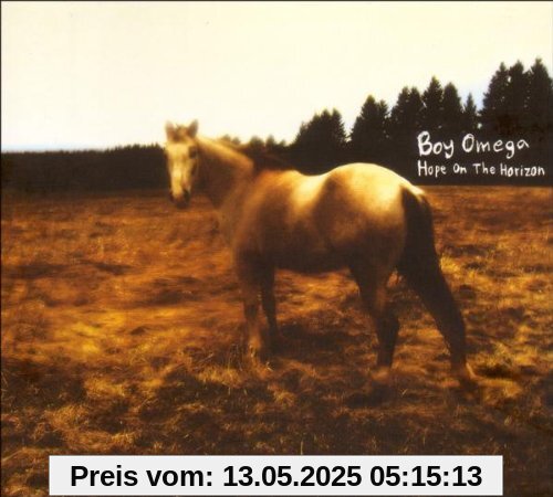 Hope on the Horizon Hope on the Horizon von Boy Omega