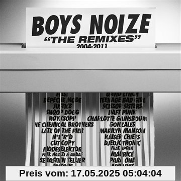 The Remixes 2004-2011 The Remixes 2004-2011 von Boys Noize