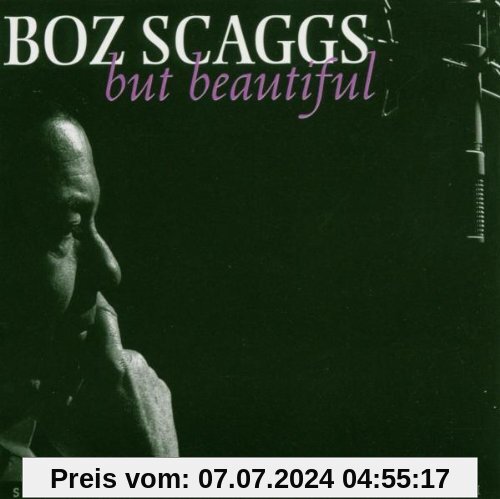But Beautiful von Boz Scaggs