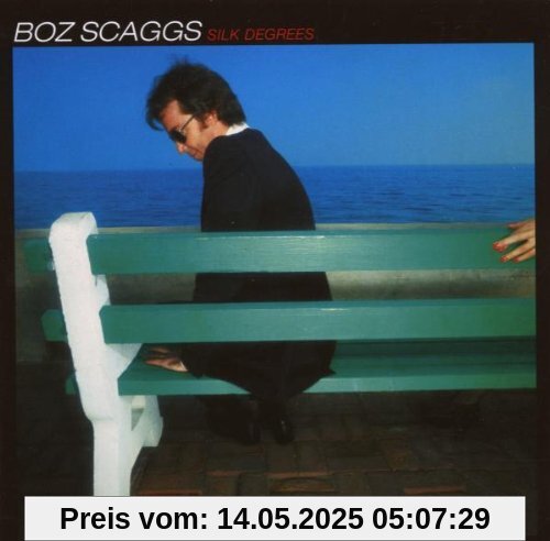 Silk Degrees Silk Degrees von Boz Scaggs
