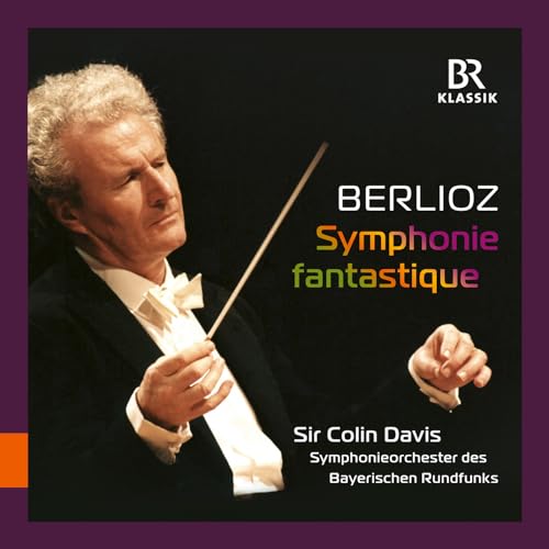 HECTOR BERLIOZ: Symphonie fantastique von BR KLASSIK