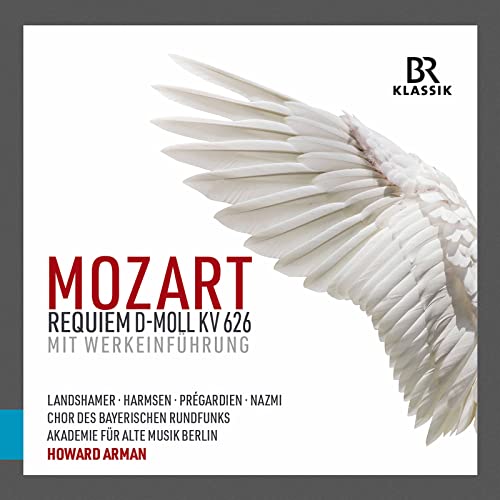 Mozart: Requiem d-Moll KV 626 - mit Werkeinführung von Br-Klassik (Naxos Deutschland Musik & Video Vertriebs-)
