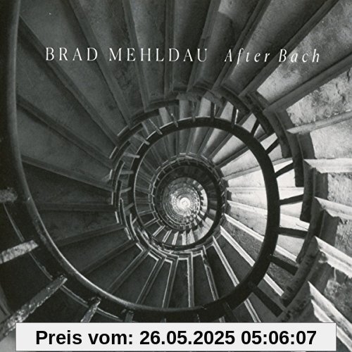 After Bach von Brad Mehldau