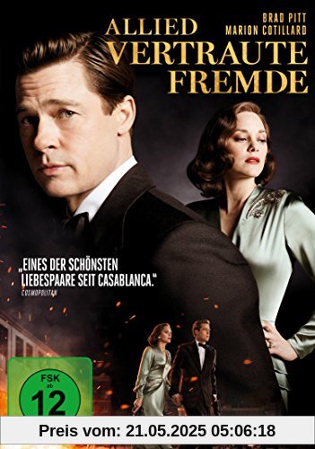 Allied - Vertraute Fremde Allied - Vertraute Fremde von Brad Pitt
