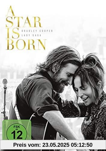 A Star is Born A Star is Born von Bradley Cooper