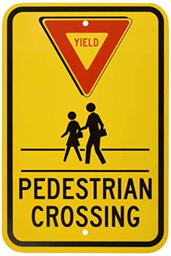 Brady Verkehrskontrollschild, Legende "Yield Pedestrian Crossing", 45,7 cm Höhe, 30,5 cm Breite, Schwarz und Rot auf Gelb von Brady