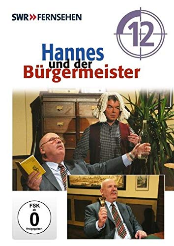 Hannes und der Bürgermeister - Teil 12 von Braig-Productions