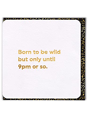 Brainbox Candy - Lustige Geburtstagskarten, albern, humorvoll "Happy Birthday" – "Born To Be Wild" – perfekt für beste Freunde, Freunde, Freunde, Partner von Brainbox Candy