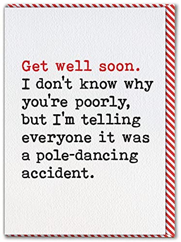 Brainbox Candy - Lustige Get Well Soon Karte - "Pole-Dancing Accident" - Cheeky Get Well Wishes - Feel Better Soon - To Friends Family Men Women - Get Well Soon Karte von Brainbox Candy