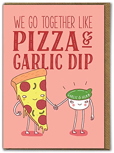 Brainbox Candy Lustige humorvolle, romantische Geburtstagskarte mit Aufschrift Pizza and Dip, perfekt für Ihn, Freund, Freundin, Partner, Ehemann, Ehefrau von Brainbox Candy