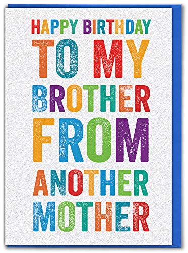 Brainbox Candy Lustige Geburtstagskarte für Bruder – alberner Humorvoller – "Brother From Another Mother" – für Ihn von Brainbox Candy