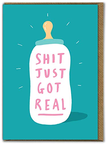 Lustige Grußkarte mit Schriftzug "Sh*t Just Got Real", zur Geburt von Mädchen/ Junge von Brainbox Candy