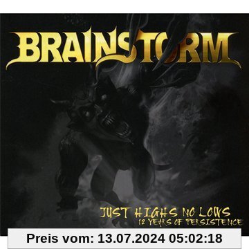 Just Highs No Lows (12 Years of Persistence) von Brainstorm